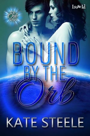 Bound by the Orb