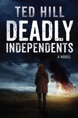 Deadly Independents