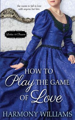 How to Play the Game of Love