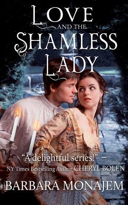 Love and the Shameless Lady