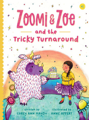 Zoomi and Zoe and the Tricky Turnaround