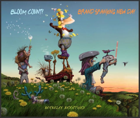 Bloom County: Brand Spanking New Day