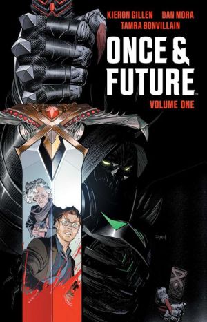 Once & Future, Volume 1