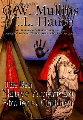 The Best Native American Stories for Children