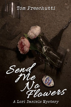 Send Me No Flowers