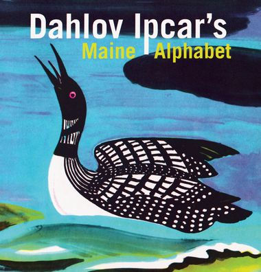 Dahlov Ipcar's Maine Alphabet