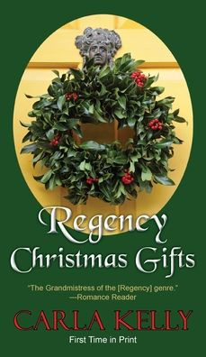 Regency Christmas Gifts: Three Stories