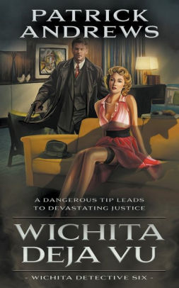 Wichita Deja Vu