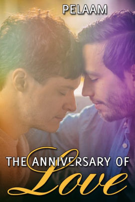 The Anniversary of Love