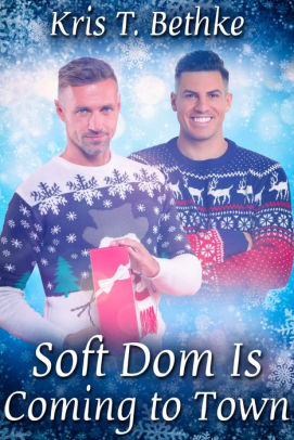 Soft Dom Is Coming to Town