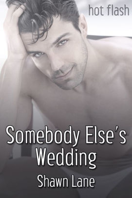 Somebody Else's Wedding