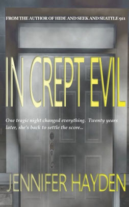 In Crept Evil