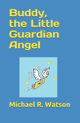 Buddy, the Little Guardian Angel