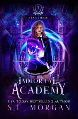 Immortal Academy: Year Three: Book 3