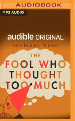 The Fool Who Thought Too Much