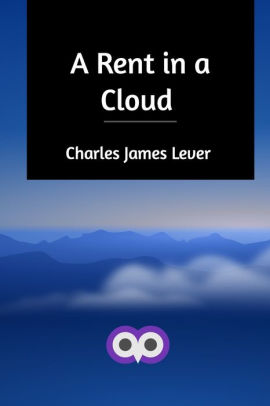 A Rent in a Cloud Charles