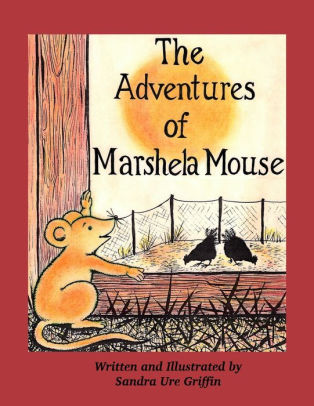 The Adventures of Marshela Mouse