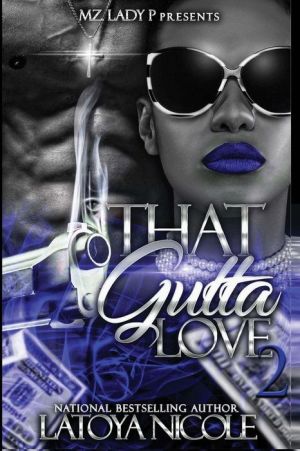 That Gutta Love 2