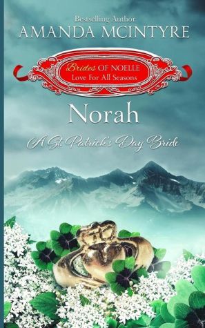 Norah: A St. Patrick's Day Bride