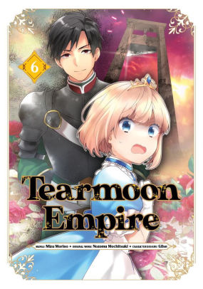 Tearmoon Empire (Manga): Volume 6