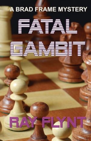 Fatal Gambit