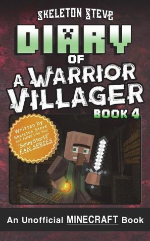 Diary of a Minecraft Warrior Villager - Book 4