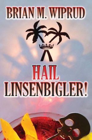 Hail Linsenbigler!