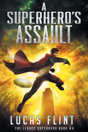 A Superhero's Assault