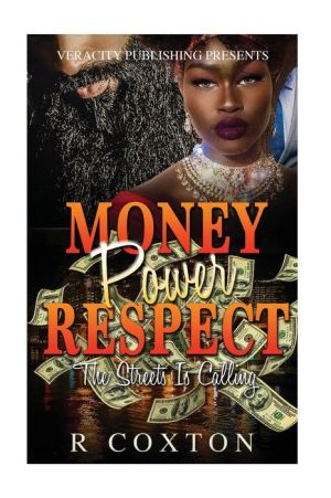 Money, Power,& Respect