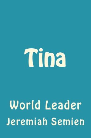 Tina: World Leader