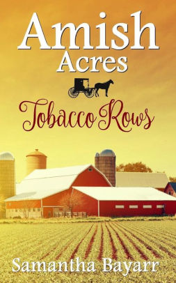 Tobacco Rows