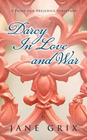 Darcy in Love and War