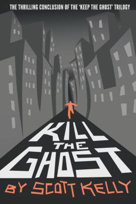 Kill the Ghost