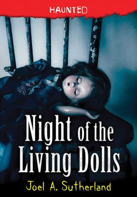 Night of the Living Dolls