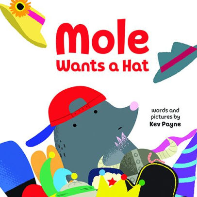 Mole Wants a Hat