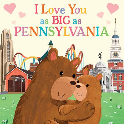 I Love You as Big as Pennsylvania