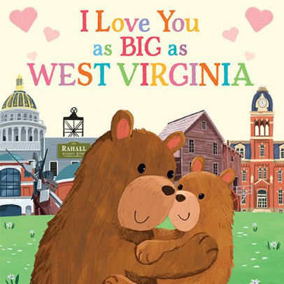 I Love You as Big as West Virginia