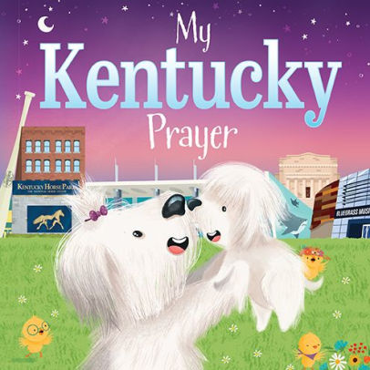 My Kentucky Prayer