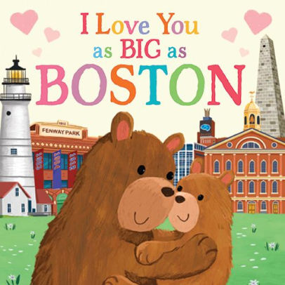 I Love You as Big as Boston