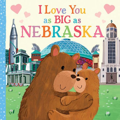 I Love You as Big as Nebraska