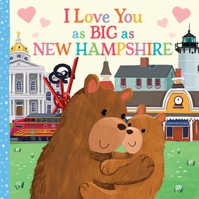 I Love You as Big as New Hampshire