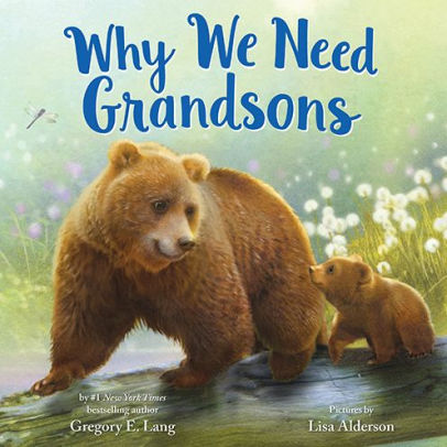 Why We Need Grandsons