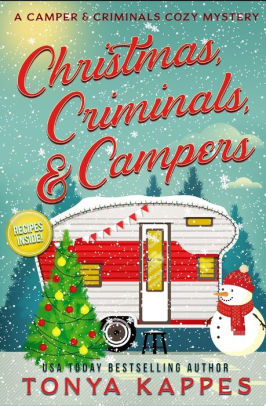 Christmas, Criminals, and Campers