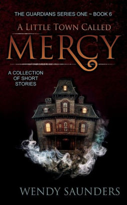 A Little Town Called Mercy