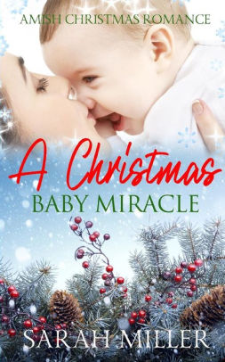 A Christmas Baby Miracle