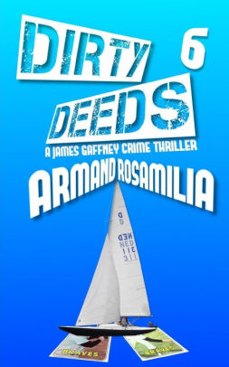 Dirty Deeds 6