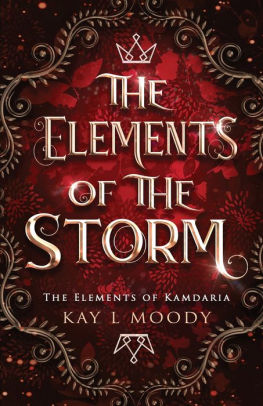 The Elements of the Storm