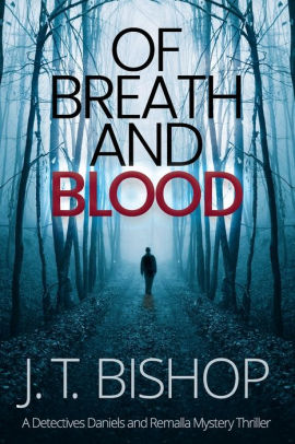 Of Breath and Blood: A Novel of Suspense