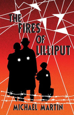 The Fires of Lilliput