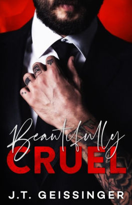 Beautifully Cruel